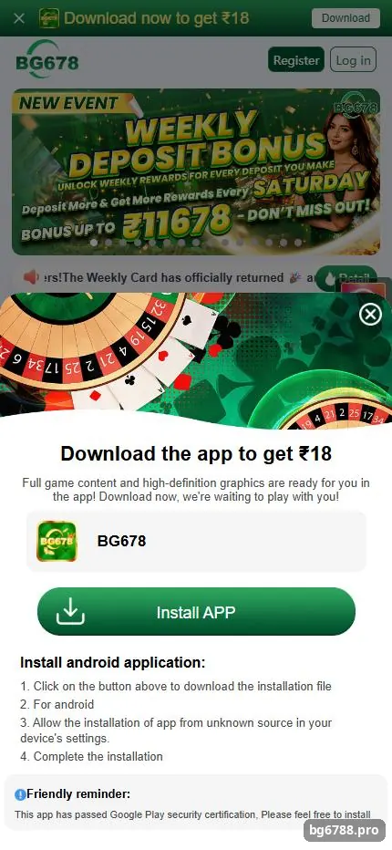 BG678 app screen with the Weekly Deposit Bonus banner and download prompt